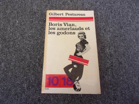 BORIS VIAN LES AMERLAUDS ET LES GODONS. PESTUREAU Gilbert