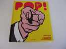 LE MONDE DU POP ART. FINLAY John
