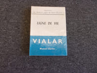 LIGNE DE VIE . VIALAR