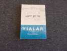 LIGNE DE VIE . VIALAR. Anonyme