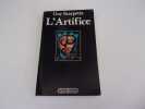 L'ARTIFICE. SCARPETTA Guy