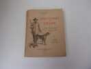 SOUVENIRS DE CHASSE de Louis ROUDAULT. PAULY Emile