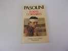 ECRITS CORSAIRES. PASOLINI Pier Paolo