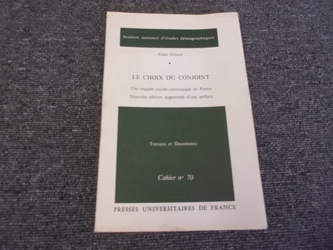 LE CHOIX DU CONJOINT.. GIRARD Alain
