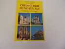 CHRONOLOGIE DU MOYEN AGE. PAPIN Yves