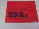 SCRATCH GRAPHIQUE  Une recherche typographique au plus profond du son. BURTE Laurent