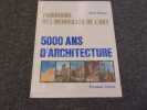 5000 ANS D'ARCHITECTURE. JIANOU Ionel