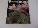 LES PLANTES GRASSES. PIZZETTI Mariella