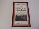 LA NOUVELLE CARTHAGE. EEKHOUD Georges
