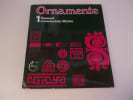 ORNAMENTE. . HUMBERT Claude
