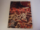 CHOCOLAT . Fondre de plaisir. LE FOLL Nicolas set Camille