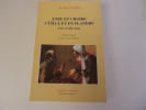 ETRE ET CROIRE A LILLE ET EN FLANDRE  XVI  XVIII si&egrave;cle. LOTTIN Alain