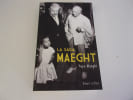 LA SAGA MAEGHT. MAEGHT Yoyo