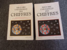 HISTOIRE UNIVERSELLE DES CHIFFRES. IFRAH Georges