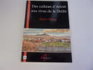 DES COLLINES DE L'ARTOIS AUX RIVES DE LA DEULE. FLEURY Michel