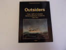 OUTSIDERS  fous naifs et voyants dans la peinture moderne. 1880  1960. DELACAMPAGNE Christian