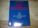 OUI NON SANS OPINION. 50 ans de sondages IFOP. DUPIN Eric