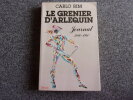 LE GRENIER D'ARLEQUIN. Journal 1916  1940. RIM Carlo