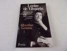 LOUISE DE VILMORIN. Si vous me connaissiez..... GENTOU Albertine
