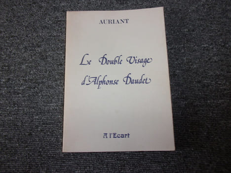 LE DOUBLE VISAGE D'ALPHONSE DAUDET. AURIANT