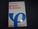 GENESES  DU DISCOURS. MAINGUENEAU Dominique