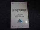 LA RELIGION GRECQUE. BRUIT ZEIDMAN Louise -  SCHMITT PANTEL Pauline