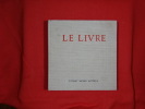 Le Livre. Son architecture, sa technique. . [LITTERATURE] - AUDIN (Marius)