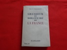 Grandeur et solitide de la France. . [HISTOIRE] - NAEGELEN (M.-E.)