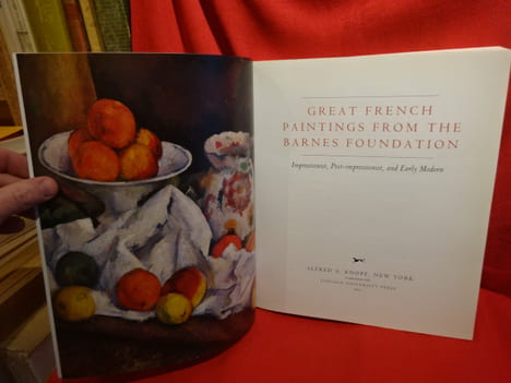 Great french paintings from the Barnes Foundation. Impressionnist, Post-Impressionist and Early Modern. . [ART] - COLLECTIF