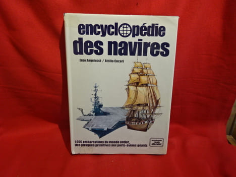 Encyclopédie des navires. . [HISTOIRE] - ANGELUCCI (Enzo), CUCARI (Attilio)