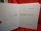 L'art baroque. . [ART] - BOTTINEAU (Yves)
