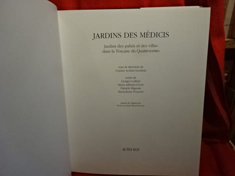 Jardins des Médicis. . [ART] - SOUS LA DIRECTION DE CRISTINA ACIDINI LUCHINAT