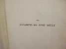 Les estampes du XVIIIèmesiècle École Française. Guide-manuel de l'amateur. . [ART] - BOURCARD (Gustave)