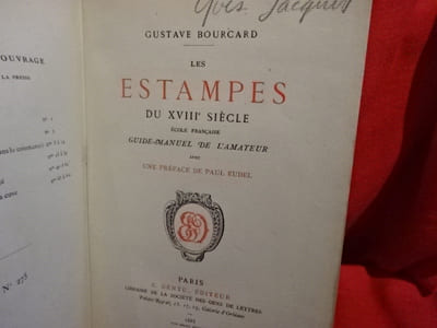 Les estampes du XVIIIèmesiècle École Française. Guide-manuel de l'amateur. 