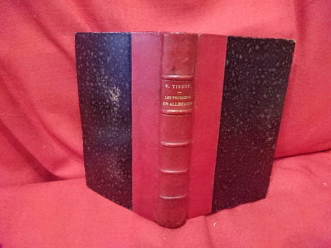 Les prussiens en Allemagne suite du Voyage au pays des milliards. . [LITTERATURE] - TISSOT (Victor)