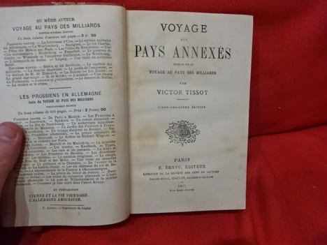 Voyage au pays des annexés suite et fin du voyage au pays des milliards. . [LITTERATURE] - TISSOT (Victor)