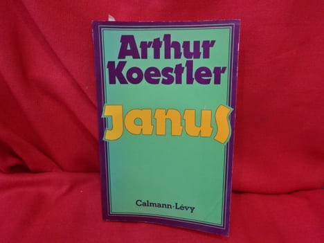 Janus. Esquisse d'un système. . [LITTERATURE] - KOESTLER (Arthur)