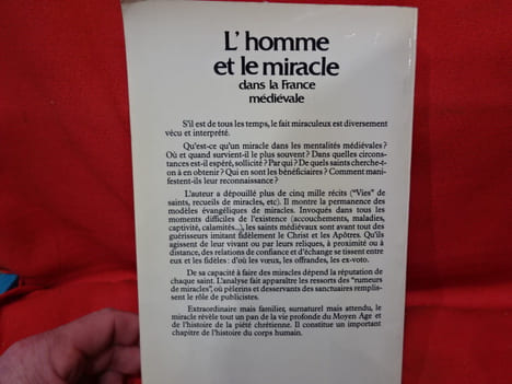 L'homme et le miracle dans la France médiévale (XIème-XIIèmesiècle). . [HISTOIRE] - SIGAL (Pierre-André)