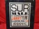 Le surmâle, roman moderne. . [LITTERATURE] - JARRY (Alfred)