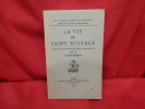 La vie de Saint-Eustache. Poème français du XIIIèmesiècle. . [LITTERATURE] - MURRAY (Jessie)