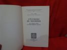 L'évangile de Nicomède. Les versions courtes en ancien français et en prose. . [LITTERATURE] - FORD (Alvin E.)