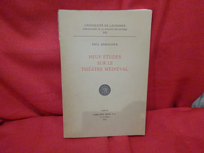 Neuf études sur le théâtre médiéval.