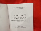 Hercvles Salvtaris. Hercule au sanctuaire de Deneuvre (Meurthe-et-Moselle). . [LORRAIN] - MOITRIEUX (Gérard)