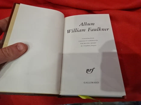 Album Faulkner. . [LITTERATURE] - MOHRT (Michel)