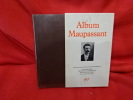 Album Maupassant. . [LITTERATURE] - RÉDA (Jacques)