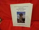 Société française d'archéologie. Congrès archéologique de France. Les trois évêchés et l'ancien duché de Bar. . [LORRAIN] - COLLECTIF