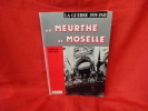 La guerre 1939-1945 en Meurthe et Moselle. . [LORRAIN] - FISCHER (Guillaume)