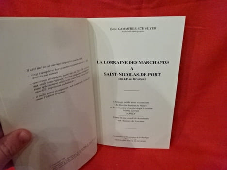 La Lorraine des marchands à Saint-Nicolas de Port (du 14ème au 16èmesiècle). . [LORRAIN] - KAMMERER-SCHWEYER (Odile)