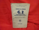 G. 2 l'intelligence service américain pendant la guerre. . [HISTOIRE] - JOHNSON (Thomas M.)