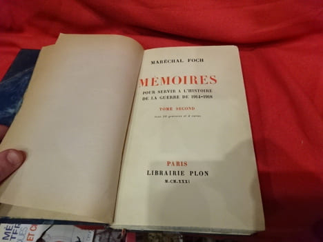 Mémoires pour servir à l'histoire de la guerre (1914-1918). . [HISTOIRE] - FOCH (Maréchal)